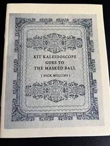 KIT KALEIDOSCOPE GOES TO THE MASKED BALL By Nick Mullins 2nd Print SIGNED - Picture 1 of 2