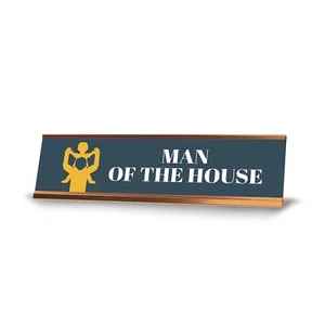 Signs ByLITA Man of The House Gold Frame, Desk Sign (2x8") - Picture 1 of 4