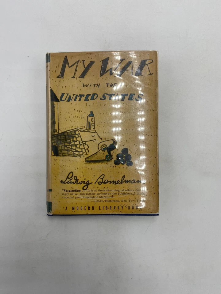 My War with the United States by Ludwig Bemelman Modern Library Book 1941 HC/DJ - Image 1 of 4