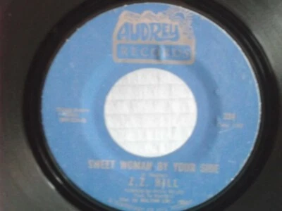Z.Z.Hill,Audrey 224,"Sweet Woman By Your Side",US,7" 45,Northern Soul, Mint- - Image 1 of 2