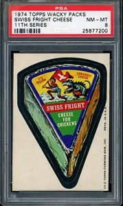 1974 Topps Wacky Packs 11th Series Swiss Fright Cheese PSA 8