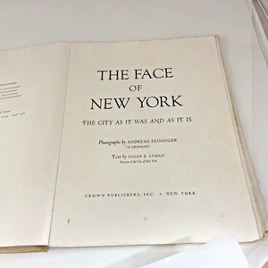 The Face Of New York The City As It Was And As It Is Photos Feininger Text Lyman - Imagen 1 de 12