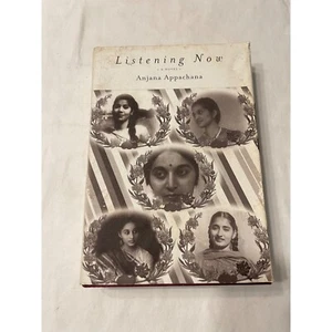 Listening Now By Anjana Appachana - Imagen 1 de 7