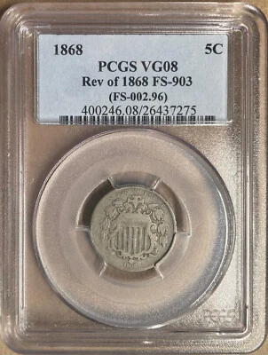 1868 PCGS VG08 Rev of 1868 FS-903 (FS-002.96) - Shield Nickel - Image 1 of 2
