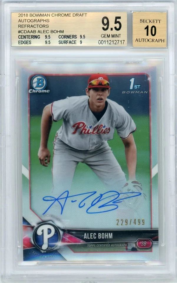 2018 Bowman Chrome Draft Autographs Refractors Alec Bohm #CDAAB /499 BGS 9.5/10 - Image 1 of 1