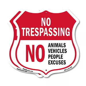 No Trespassing Schild Schild Keine Tiere Fahrzeuge Menschen Entschuldigung Schild Formschild - Bild 1 von 37