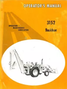 Owner's Manual for IH International 3152 Backhoe attachment for 3500 Tractor - Picture 1 of 11