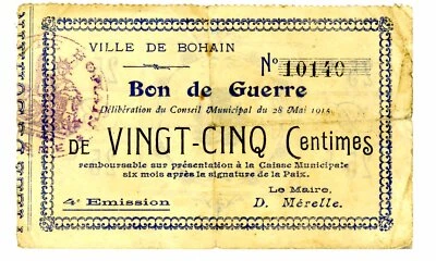 France/Bon de guerre/Ville de bohan … 25 Centimes … 1915 … *VF* - Image 1 of 2