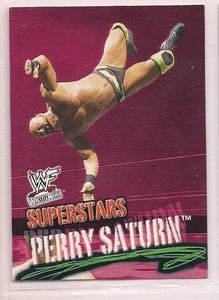 2001 Fleer WWF  WrestleMania Superstars "Perry Saturn"