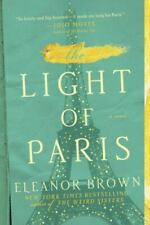 The Light of Paris by Brown, Eleanor , paperback