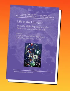 LIFE IN THE UNIVERSE : From the Miller Experiment etc. (Springer-Praxis) - Picture 1 of 2