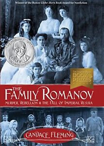 The Family Romanov: Murder, Rebellion, and the Fall of Imperial Russia: Murder, 