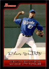 2006 MINT Bowman __ Denny Bautista Kansas City Royals #97
