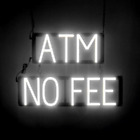 ATM KEINE GEBÜHREN Schilder für Unternehmen - weiß | ATM Neonschild Look | LED Licht Buchstaben |
