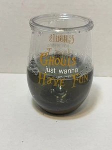 halloween plastic wine glass stemless GHOULS JUST WANNA HAVE FUN 12 oz FREEZE - Picture 1 of 4