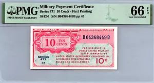 Series 471 10 Cents Military Payment Certificate (MPC) PMG 66 EPQ VF Pick S812-1 - Picture 1 of 13