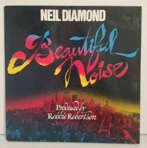 Neil Diamond Beautiful Noise Produced by Robbie Robertson LP  - Picture 1 of 9