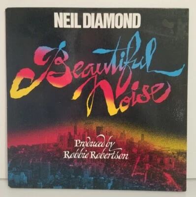 Neil Diamond Beautiful Noise Produced by Robbie Robertson LP  - Image 1 of 4