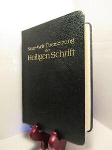 Neue-Welt-Ubersetzung der Heiligen Schrift/ Ubersetzt nach der revidierten ...