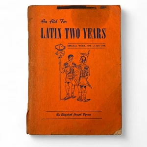 An Aid for Latin Two Years by Elizabeth Joseph Byrnes Vintage Study Guide 1955 - Bild 1 von 5