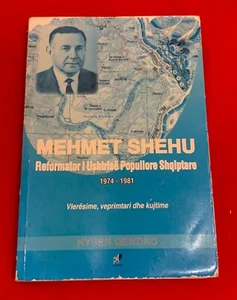 OLD ALBANIAN BOOK-MEHMET SHEHU-REFORMATOR I USHTRISE POPULLORE SHQIPTARE-2015-RR - Picture 1 of 11