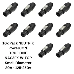 10x Pack NEUTRIK PowerCON TrueOne1 TruCon NAC3FX-W-TOP Female Waterproof 6-12mm - Picture 1 of 6