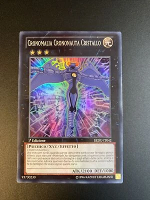 Yu-Gi-Oh! Cronomalia Chrononaut Crystal Redu-it042 Super Rare Ita 1st Ed NM - Image 1 of 4