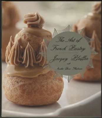 FRENCH PASTRY Pfeiffer Jacquy Baking Book Inscribed 1st/dj Foto 1 de 4