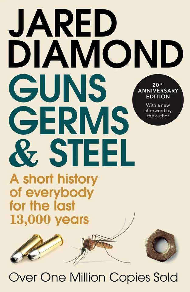 Guns, Germs and Steel: A short history of everybody for the last 13,000 year... - Image 1 of 1