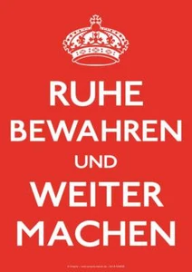 Sticker PVC Aufkleber Sprüche - Keep Calm - Ruhe bewahren, Weiter machen - Bild 1 von 1