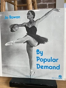 JO ROWAN vinyl LP DANCE BALLET Statler SLP 1515  BY POPULAR DEMAND,Swan Lake etc - Imagen 1 de 4