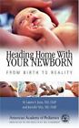 Heading Home With Your Newborn By Jennifer Shu (2015, Trade Paperback) Very Good