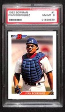1992 Bowman #1 Ivan Rodriguez PSA 8 NMMT