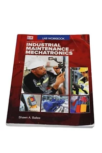 Industrial Maintenance And Mechatronics Lab Workbook By Ballee 2nd Edition - Picture 1 of 6