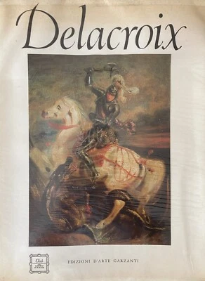 Raffaele De Grada, Delacroix, Edizioni d'arte, Garzanti, 1964 - Immagine 1 di 4