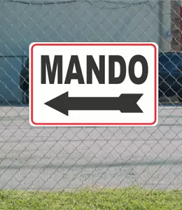 MANDO w/ Left Arrow Metal Sign for Disc Golf Course Range 12"x18" - Picture 1 of 2