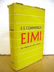 EIMI The Journal of a Trip to Russia E. E. Cummings HB/DJ Second Edition - Picture 1 of 1