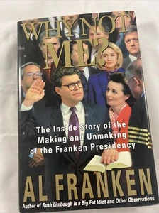 Why Not Me? : The Inside Story of the Making and Unmaking of the Franken... - Picture 1 of 2