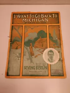 I want To Go Back To Michigan, Irving Berlin Sheet Music 1914 - Picture 1 of 4