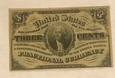 3 rd issue   3c George Washington fractional currency, AU / uncirculated  - Image 1 of 4