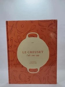 Le Creuset 1925 Kochbuch Eine Sammlung von Rezepten aus unserem französischen Tisch: Neu versiegelt - Bild 1 von 6