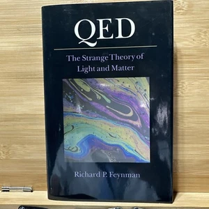 QED Strange Theory of Light and Matter - Feynman - Princeton -1985 First Edition - Imagen 1 de 13