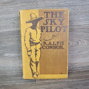 The Sky Pilot by Ralph Connor 1900 Illustrated by Louis Rhead - Western Novel - Imagen 1 de 13