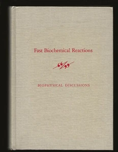 Fast Biochemical Reactions in Solutions, Membranes, and Cells - Picture 1 of 4