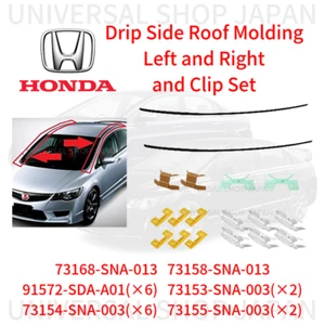 HONDA CIVIC Molding 73168-SNA-013 73158-SNA-013 L&R Drip Side & 16 Clips Set - Picture 1 of 1