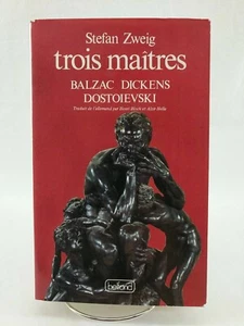 Trois maîtres: Balzac Dickens Dostoievski, Stefan Zweig 1988 - Imagen 1 de 6