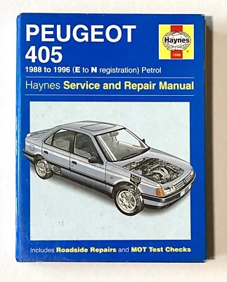 Peugeot 405 Haynes Workshop Manual 1988-1996 E to N Petrol Good Condition - Image 1 of 2