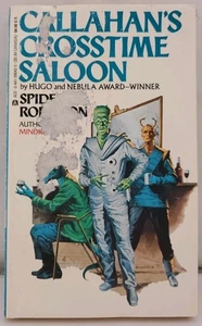 Callahan's Crosstime Saloon By Spider Robinson - Picture 1 of 4