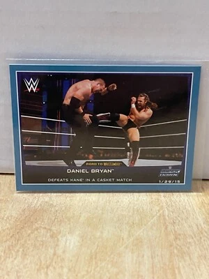 Daniel Bryan #86 WWE Road To Wrestlemania 2015 Topps Blue Parallel Card - Image 1 of 2