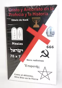Christ and Antichrist in Prophecy and History Edwin de Kock SPANISH LANGUAGE ED - Picture 1 of 3